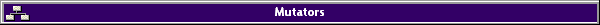 Mutators